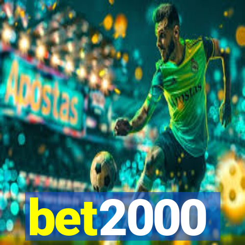 bet2000