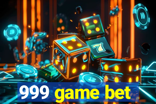 999 game bet