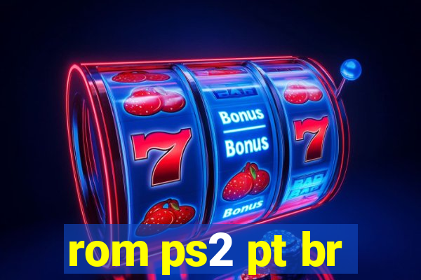 rom ps2 pt br