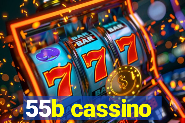 55b cassino