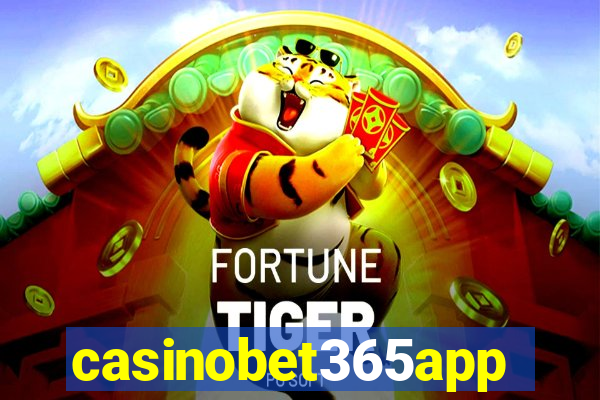 casinobet365app