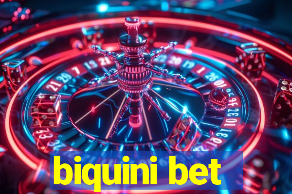 biquini bet