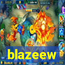 blazeew