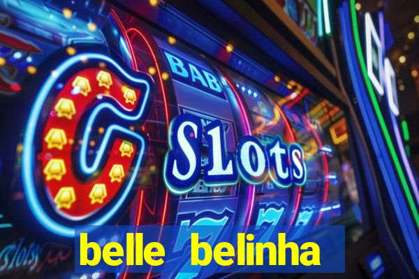 belle belinha vazados telegram