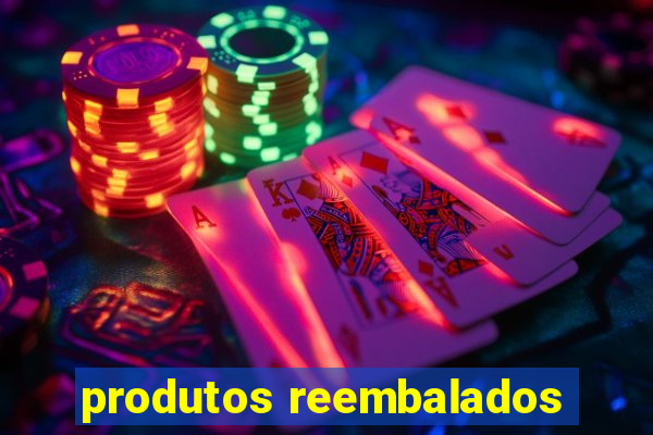 produtos reembalados