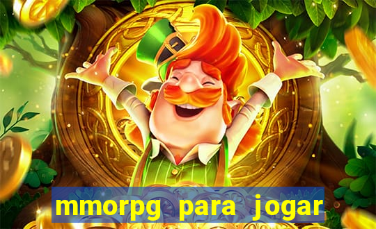 mmorpg para jogar com amigos