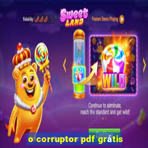 o corruptor pdf grátis