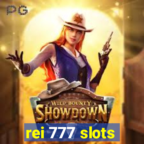 rei 777 slots