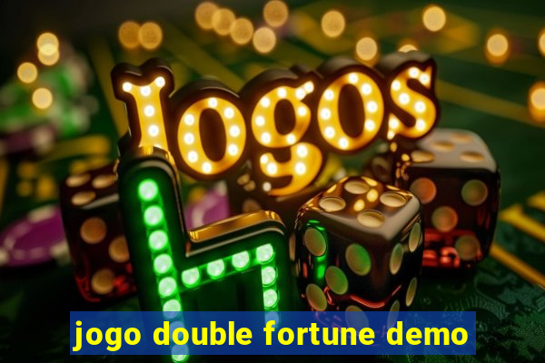 jogo double fortune demo