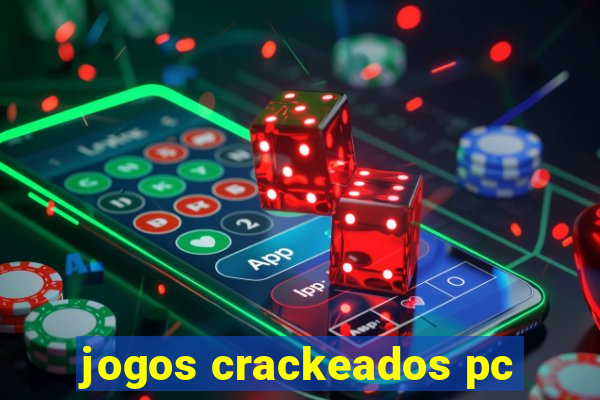 jogos crackeados pc