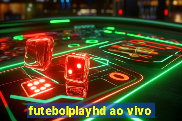 futebolplayhd ao vivo