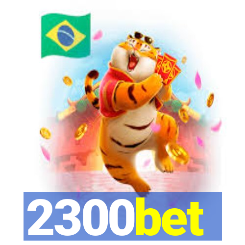 2300bet