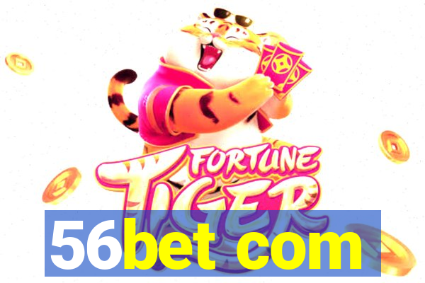 56bet com