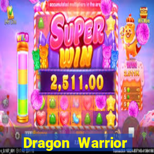 Dragon Warrior legend champion dinheiro infinito 2024