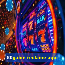 80game reclame aqui