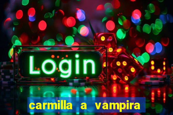 carmilla a vampira de karnstein pdf