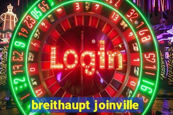 breithaupt joinville