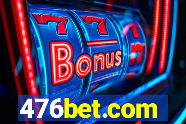 476bet.com