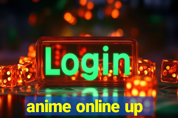 anime online up