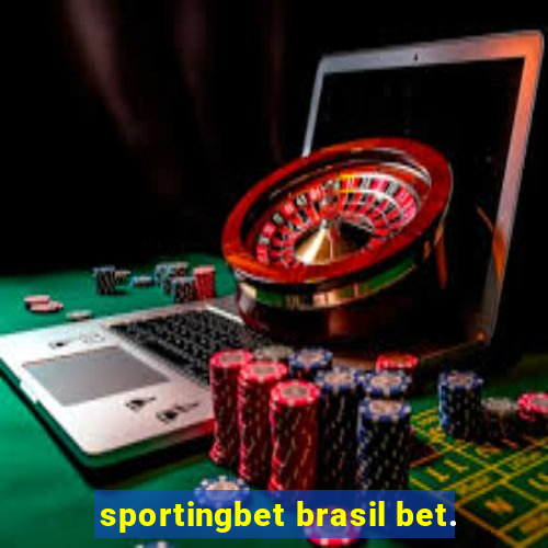 sportingbet brasil bet.