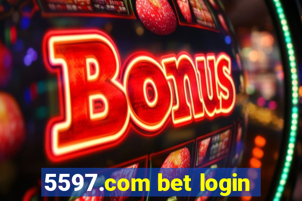 5597.com bet login