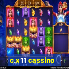 c.x11 cassino