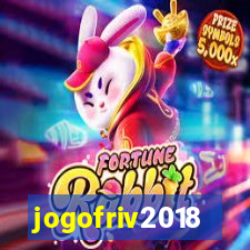 jogofriv2018