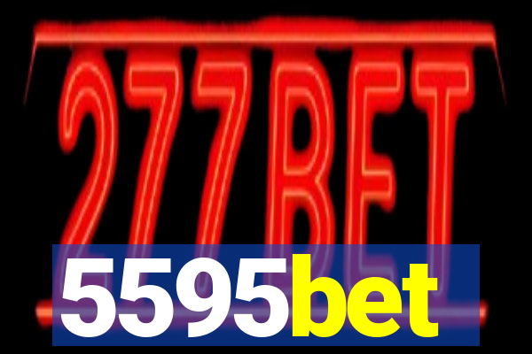 5595bet