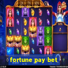 fortune pay bet