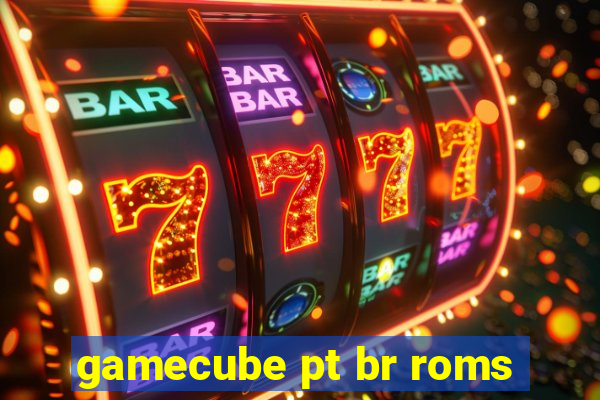 gamecube pt br roms