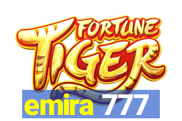 emira 777