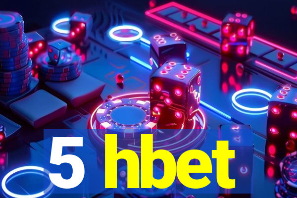 5 hbet