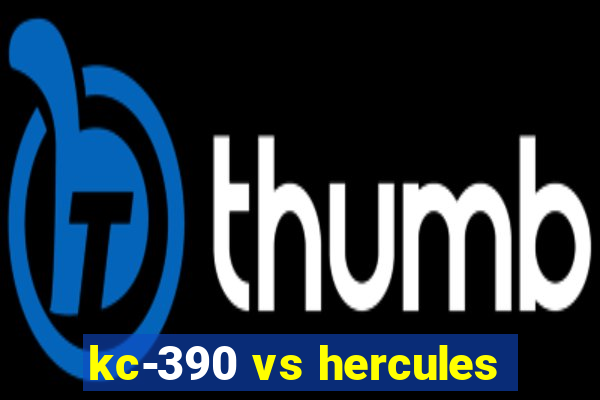 kc-390 vs hercules