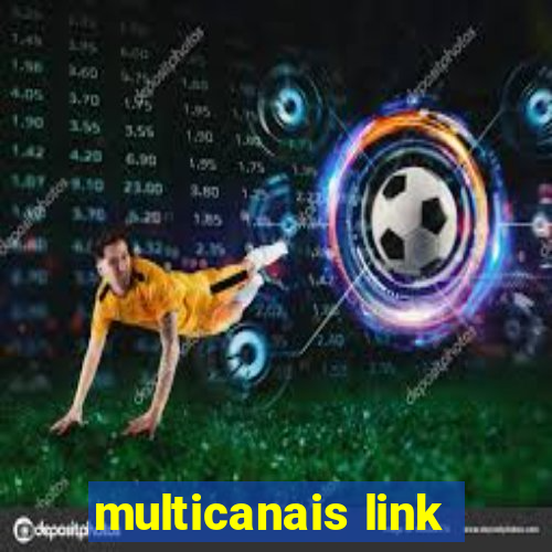 multicanais link