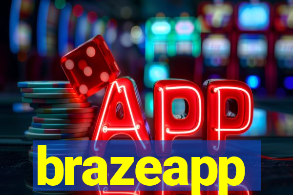 brazeapp