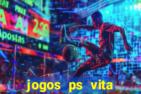 jogos ps vita download pkg