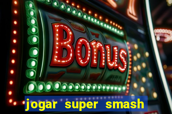 jogar super smash bros brawl no click jogos