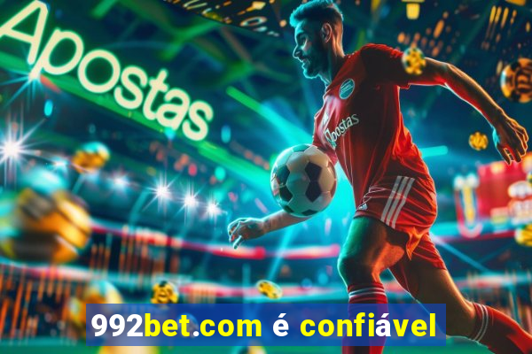 992bet.com é confiável