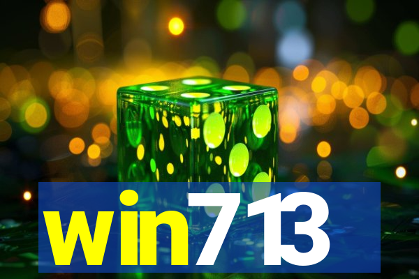 win713