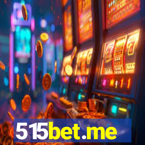 515bet.me