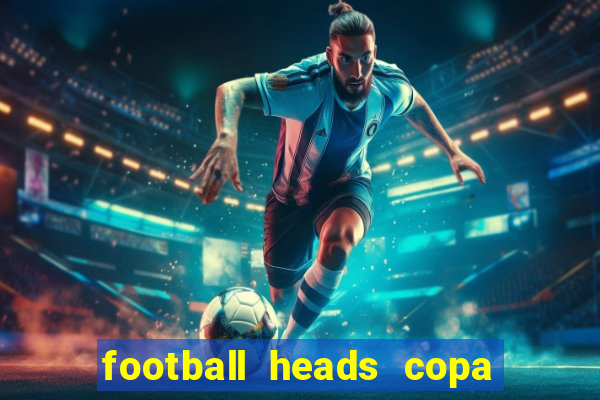 football heads copa libertadores 2015