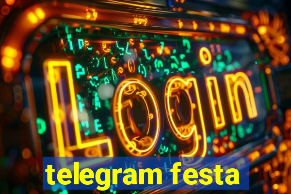 telegram festa