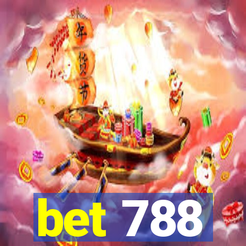 bet 788