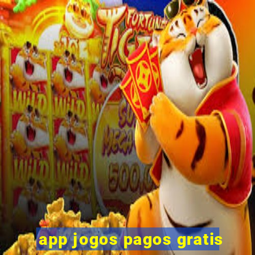 app jogos pagos gratis