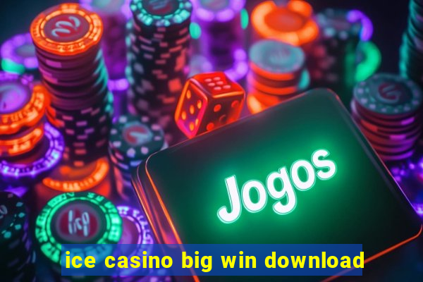 ice casino big win download