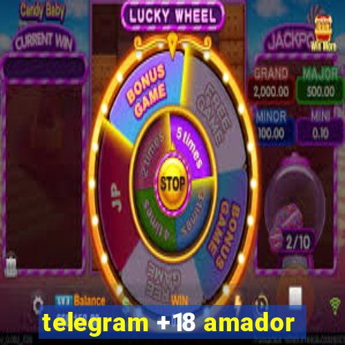 telegram +18 amador