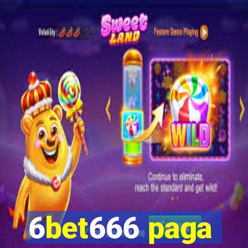 6bet666 paga