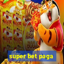 super bet paga