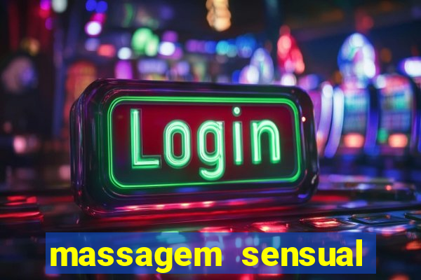 massagem sensual faria lima