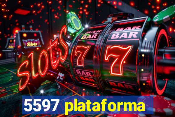 5597 plataforma